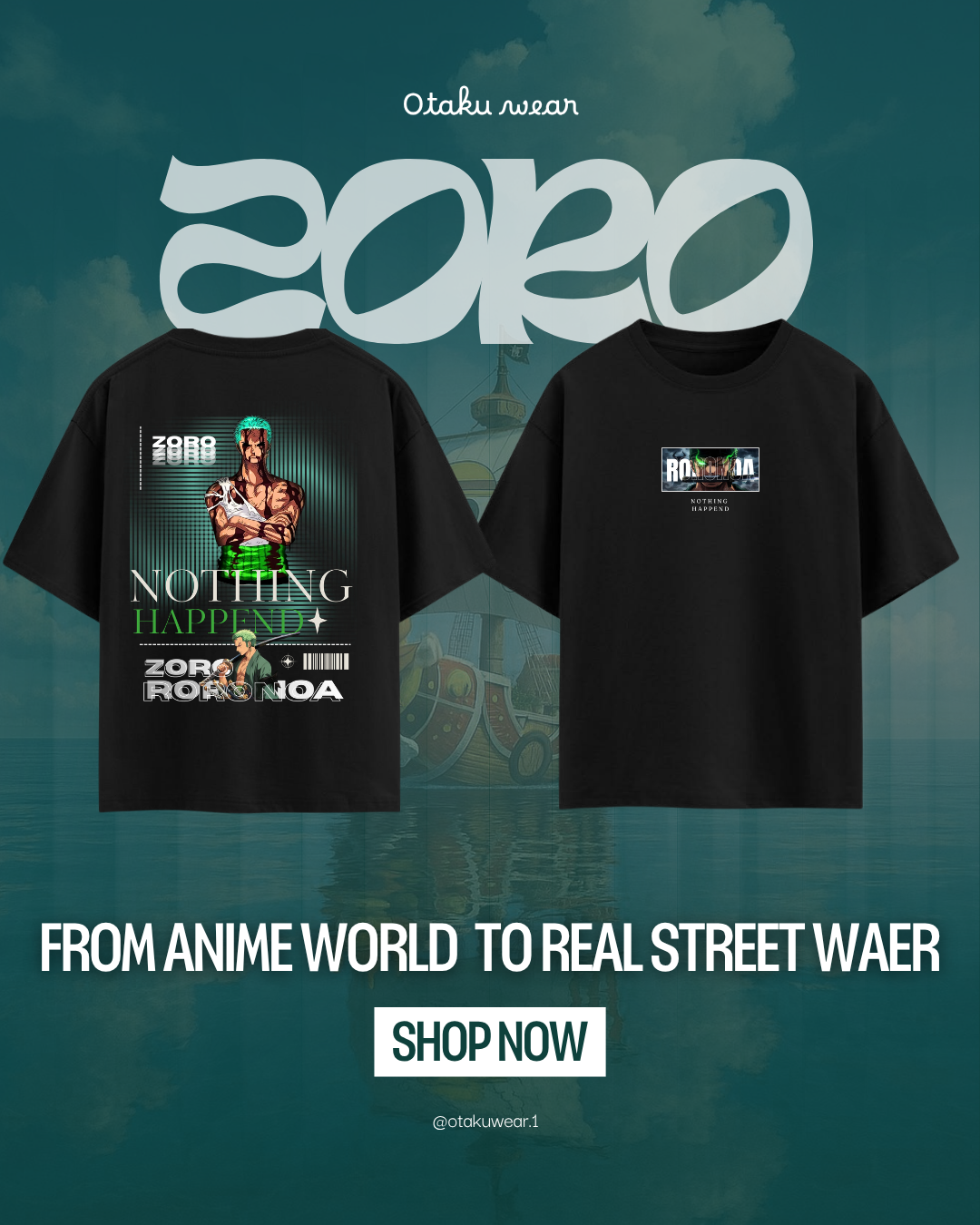 ZORO – Nothing Happened 🗡️